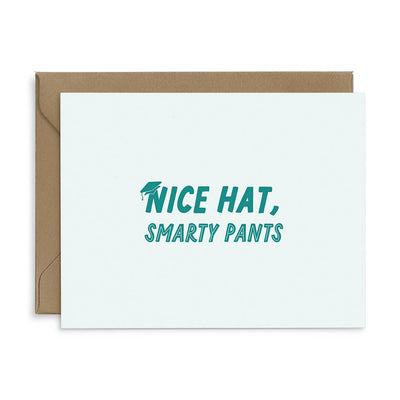 Nice Hat, Smarty Pants Graduation Card